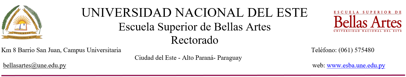 Universidad Nacional del Este · Escuela Superior de Bellas Artes · Rectorado
